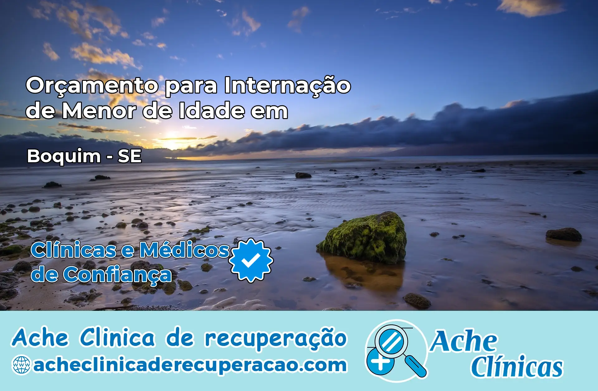 Internação de Menor de Idade em Boquim – SE