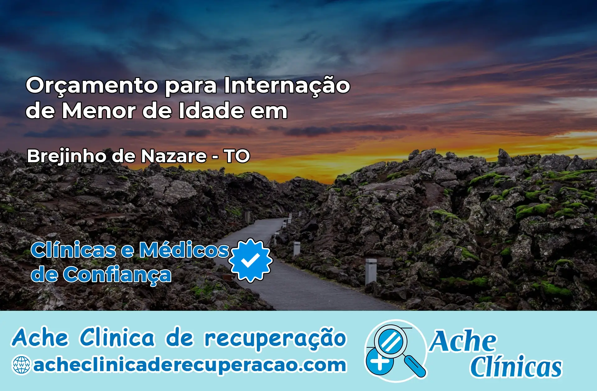 Internação de Menor de Idade em Brejinho de Nazaré – TO