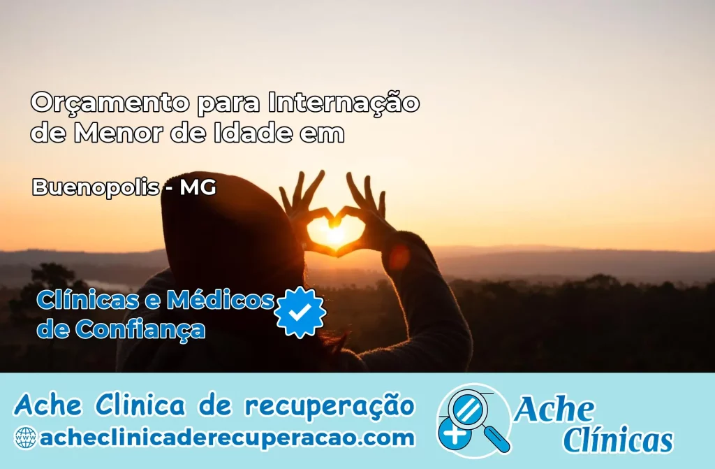 Internação de Menor de Idade em Buenópolis – MG