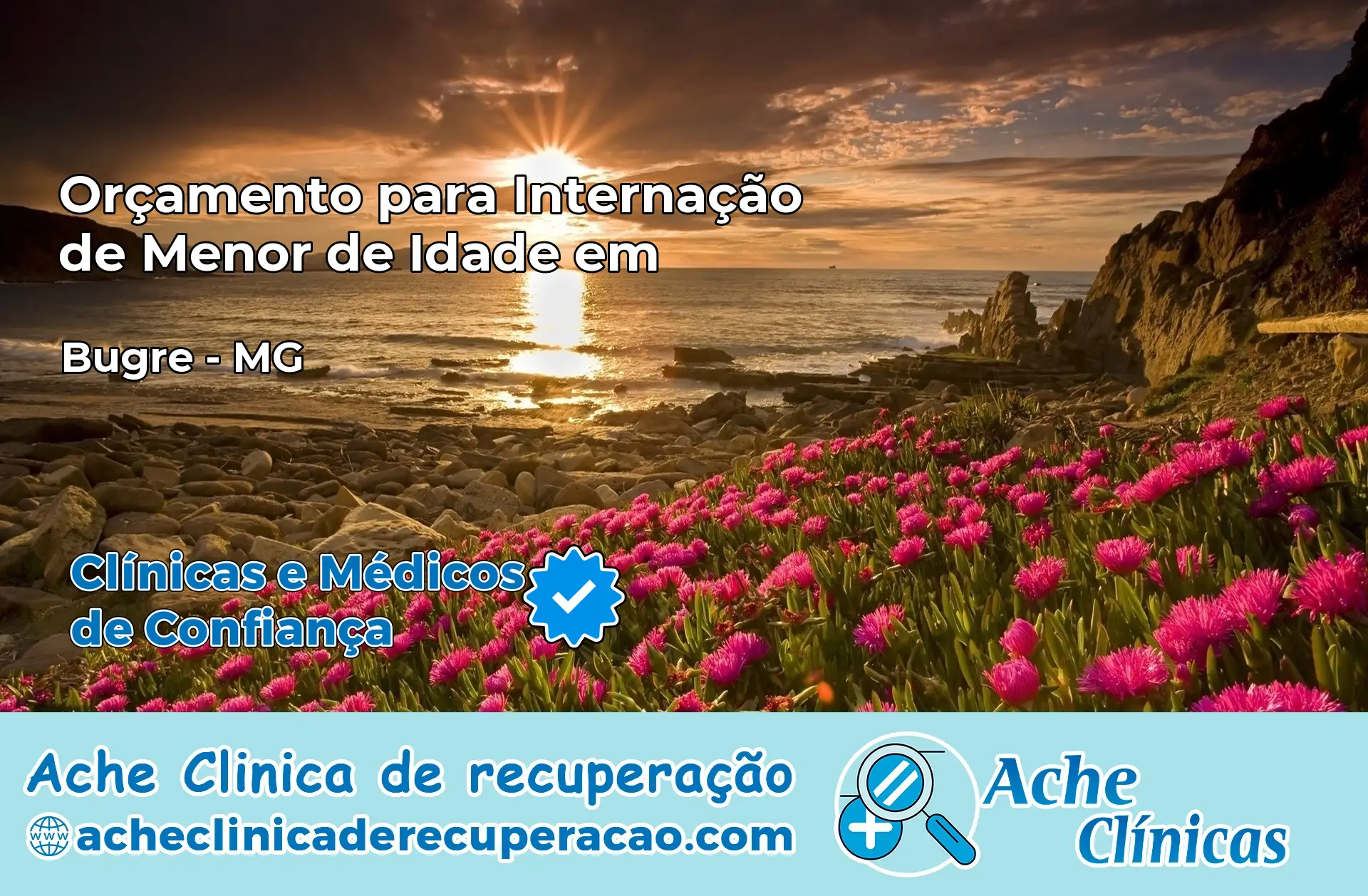 Internação de Menor de Idade em Bugre – MG