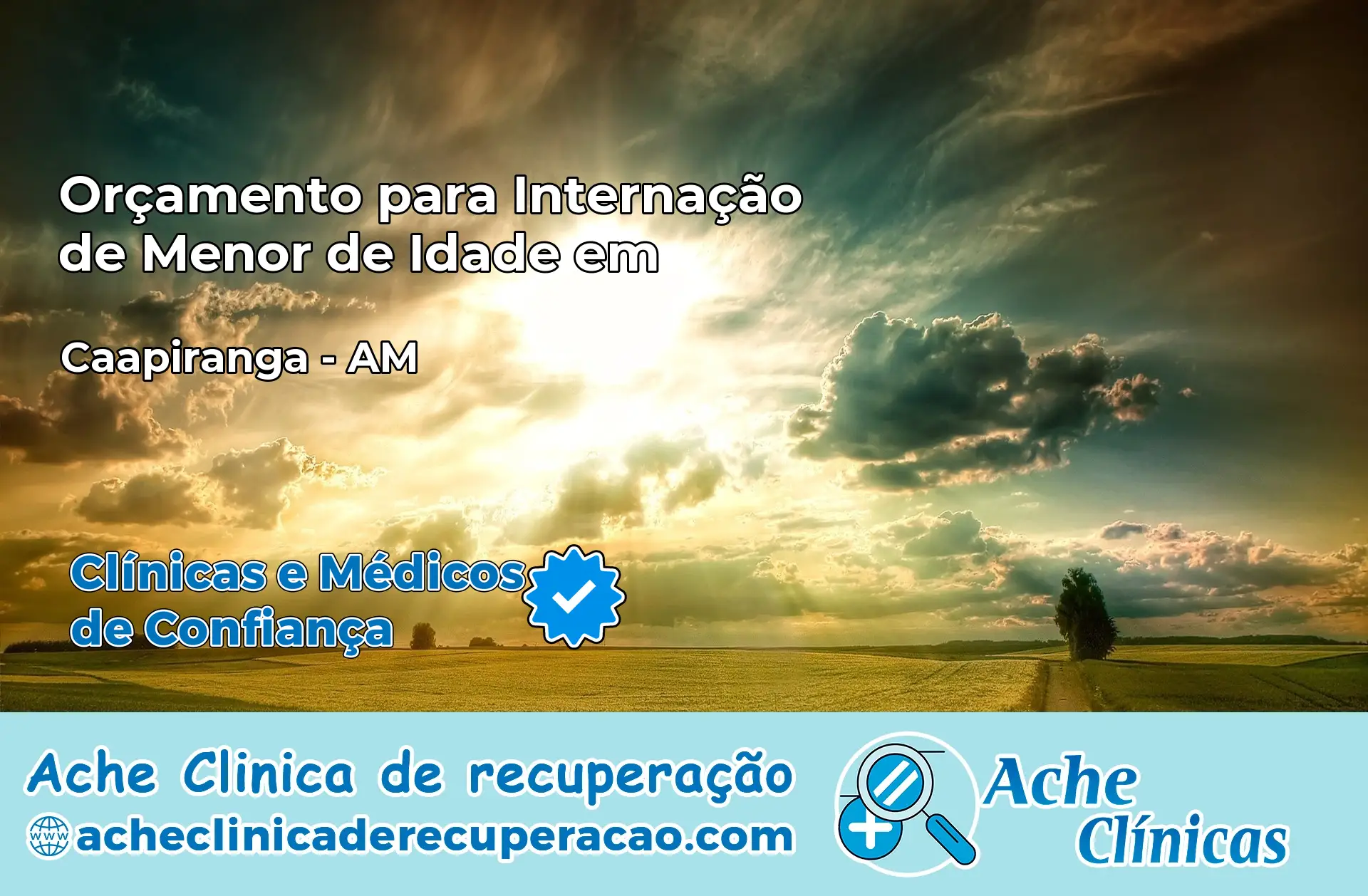 Internação de Menor de Idade em Caapiranga – AM