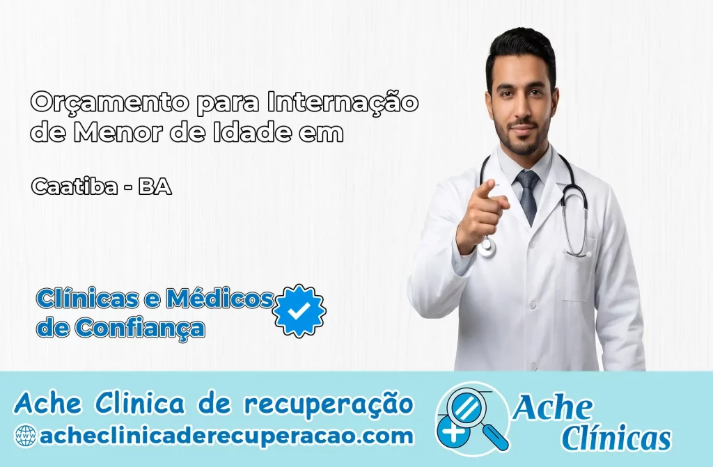 Internação de Menor de Idade em Caatiba – BA