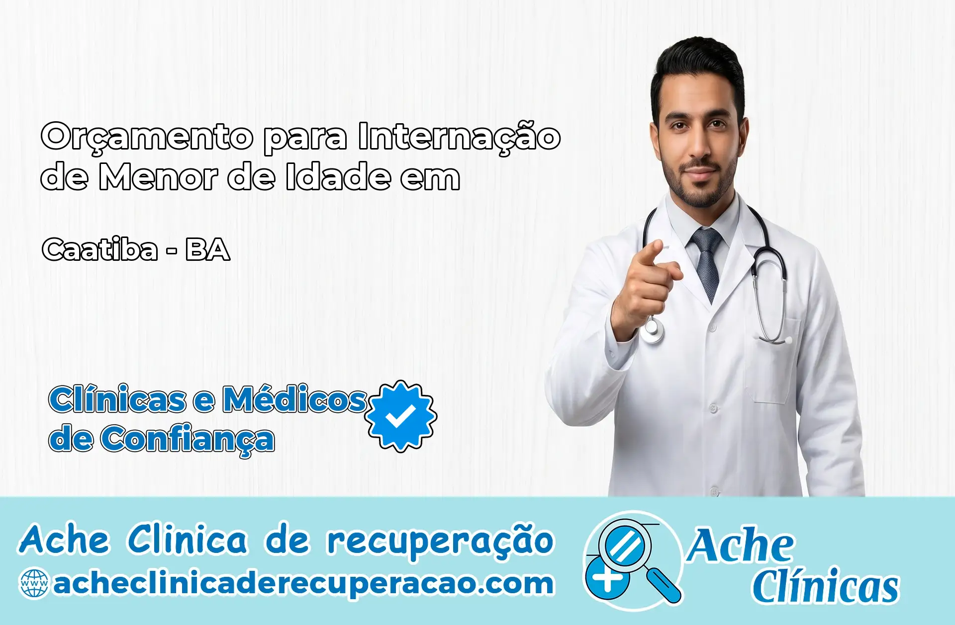 Internação de Menor de Idade em Caatiba – BA
