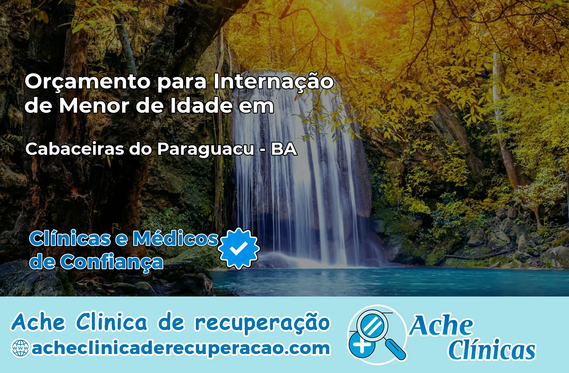 Internação de Menor de Idade em Cabaceiras do Paraguaçu – BA