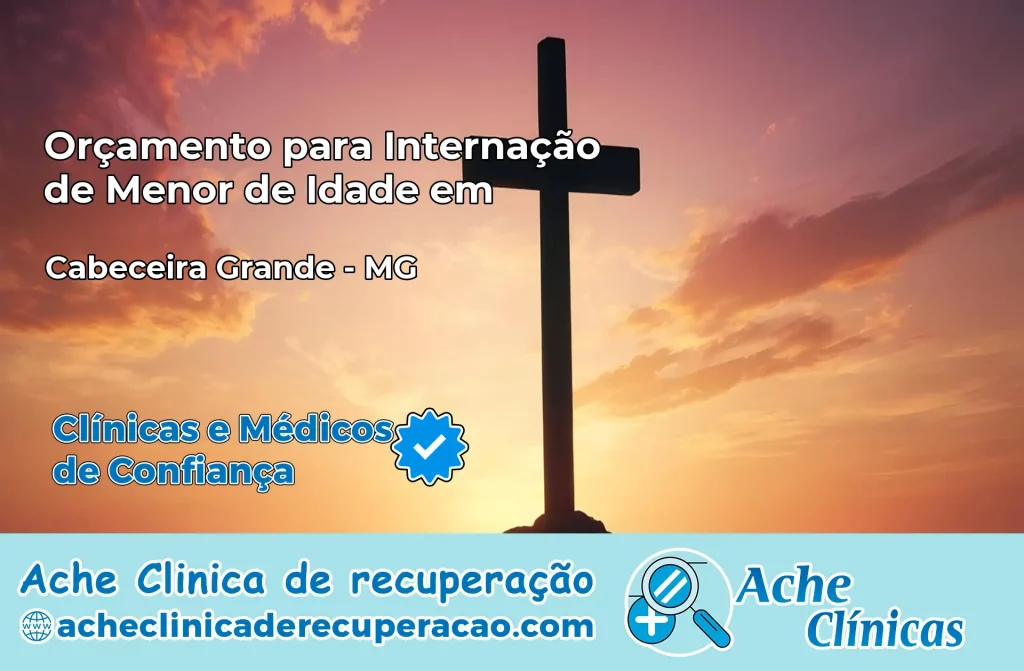 Internação de Menor de Idade em Cabeceira Grande – MG
