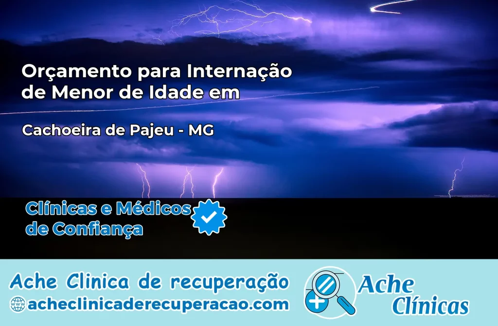 Internação de Menor de Idade em Cachoeira de Pajeú – MG