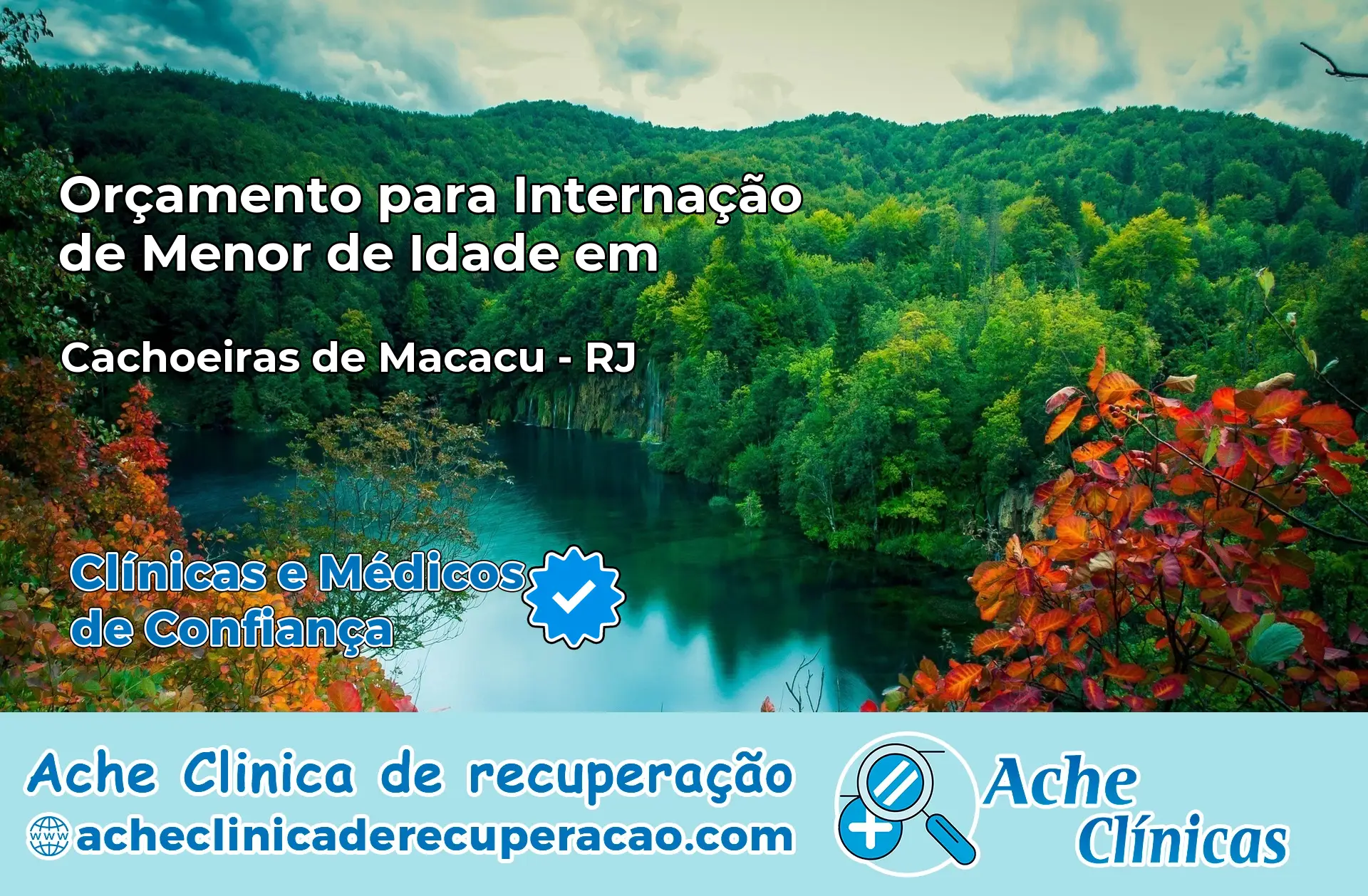 Internação de Menor de Idade em Cachoeiras de Macacu – RJ
