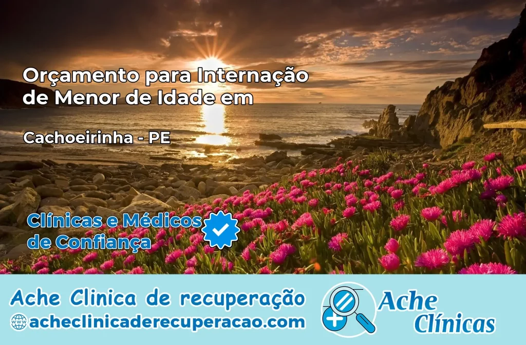 Internação de Menor de Idade em Cachoeirinha – PE