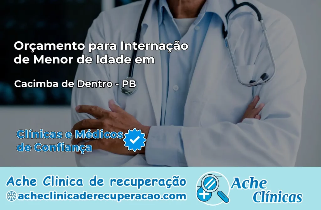 Internação de Menor de Idade em Cacimba de Dentro – PB