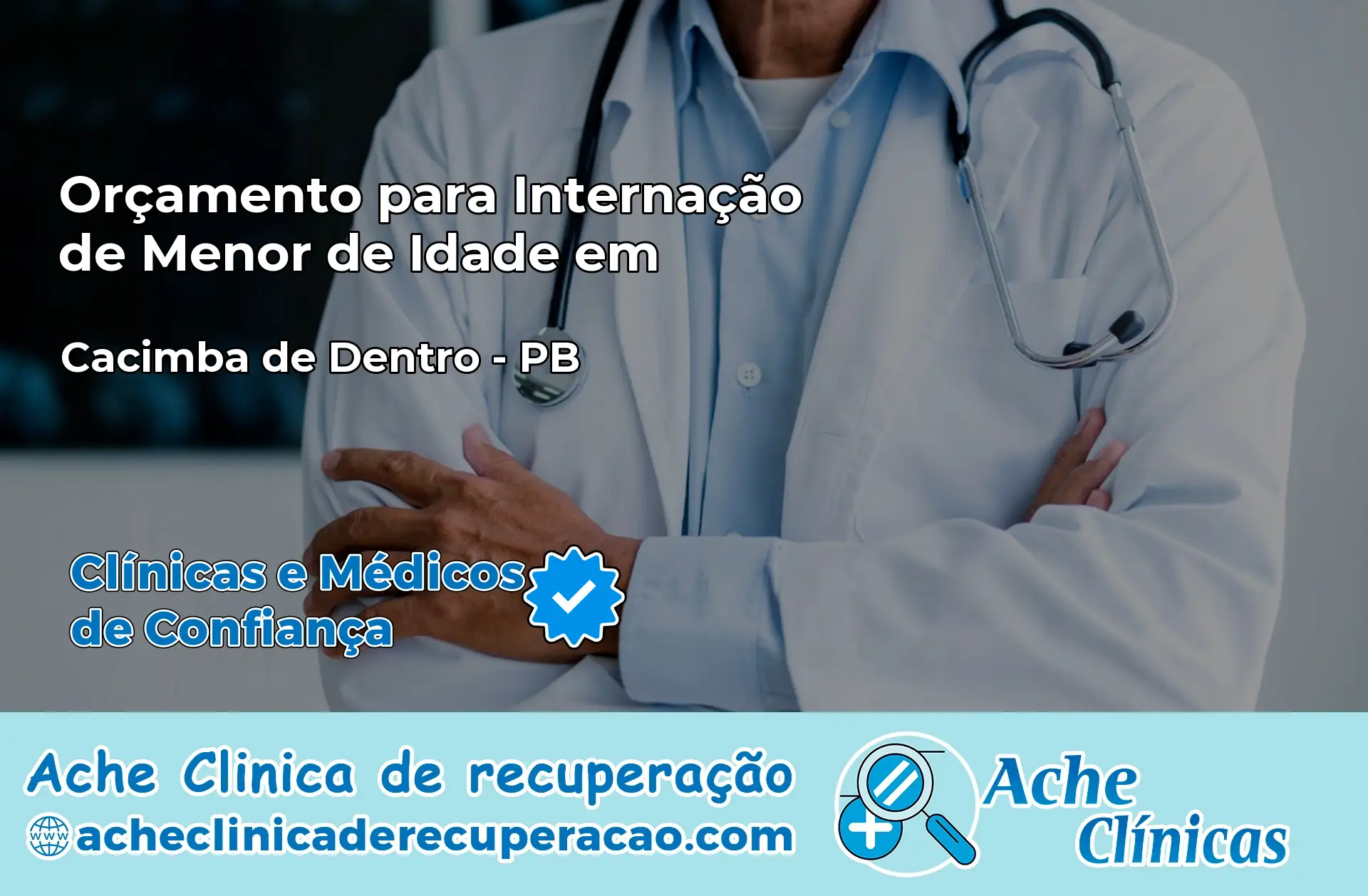 Internação de Menor de Idade em Cacimba de Dentro – PB
