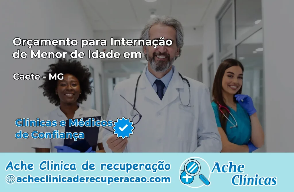 Internação de Menor de Idade em Caeté – MG