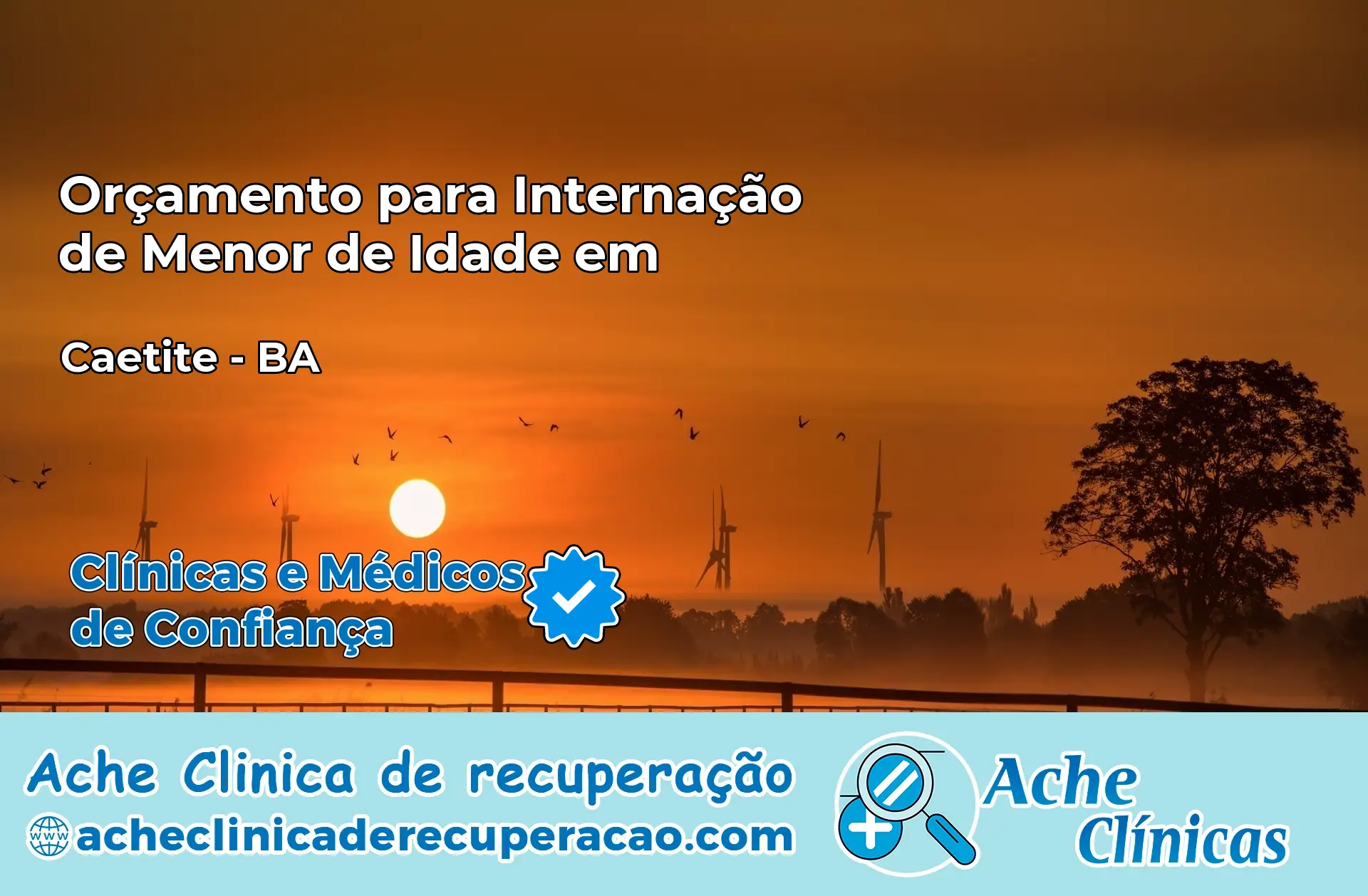 Internação de Menor de Idade em Caetité – BA