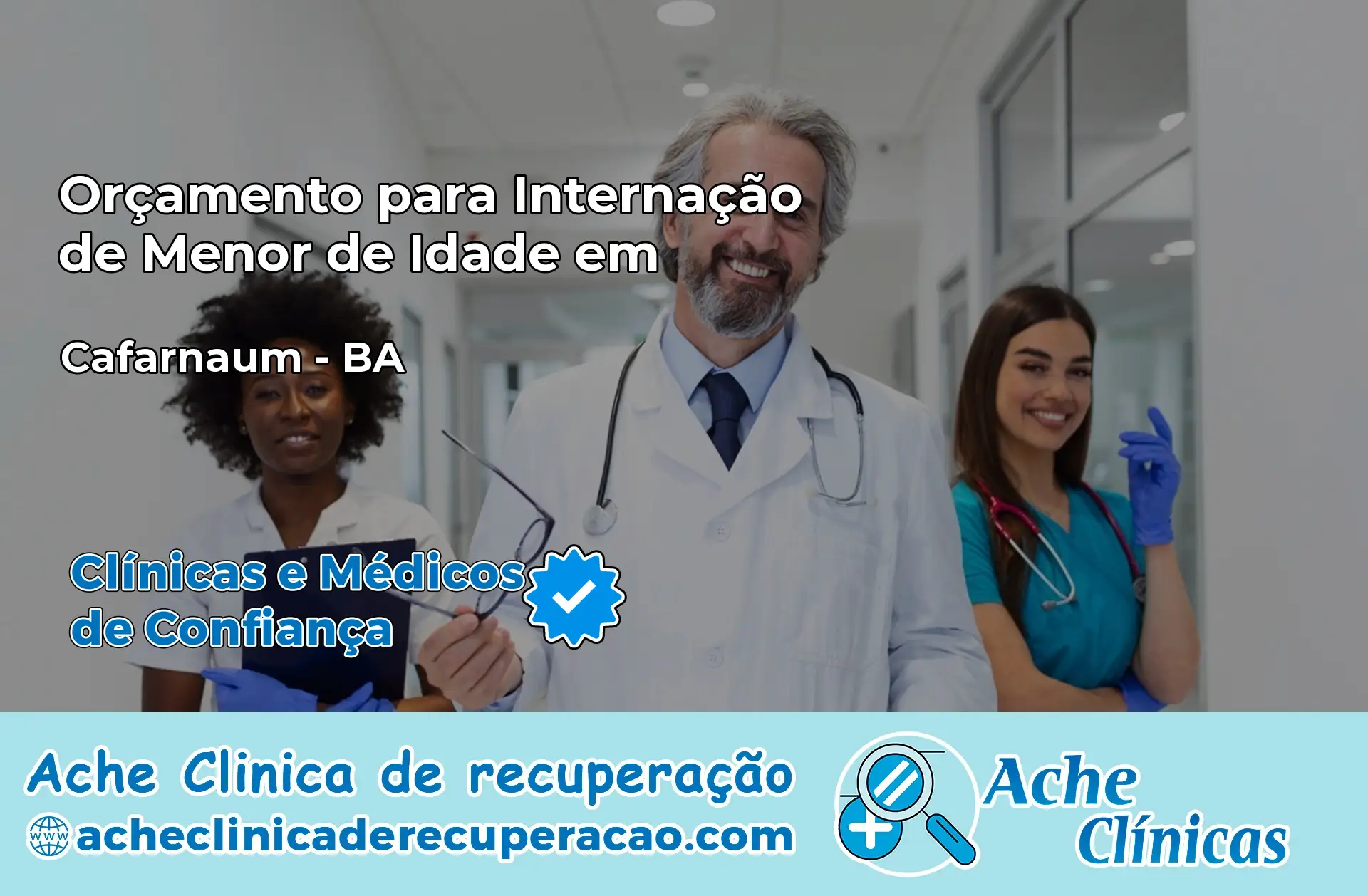 Internação de Menor de Idade em Cafarnaum – BA