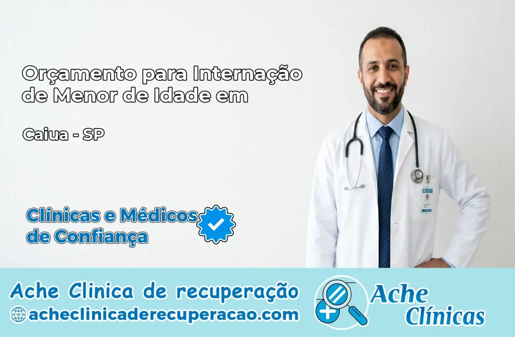 Internação de Menor de Idade em Caiuá – SP