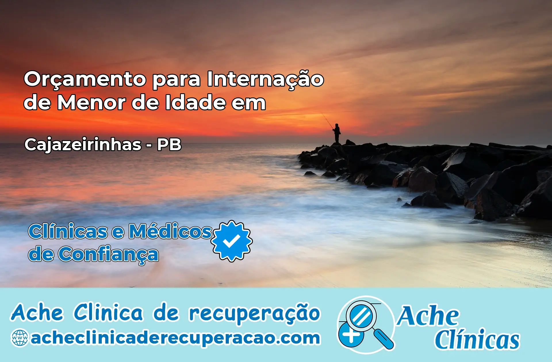 Internação de Menor de Idade em Cajazeirinhas – PB