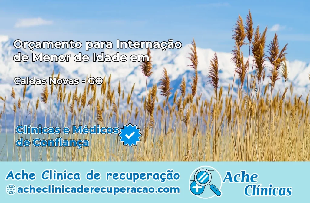 Internação de Menor de Idade em Caldas Novas – GO