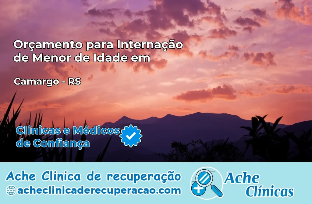 Internação de Menor de Idade em Camargo – RS
