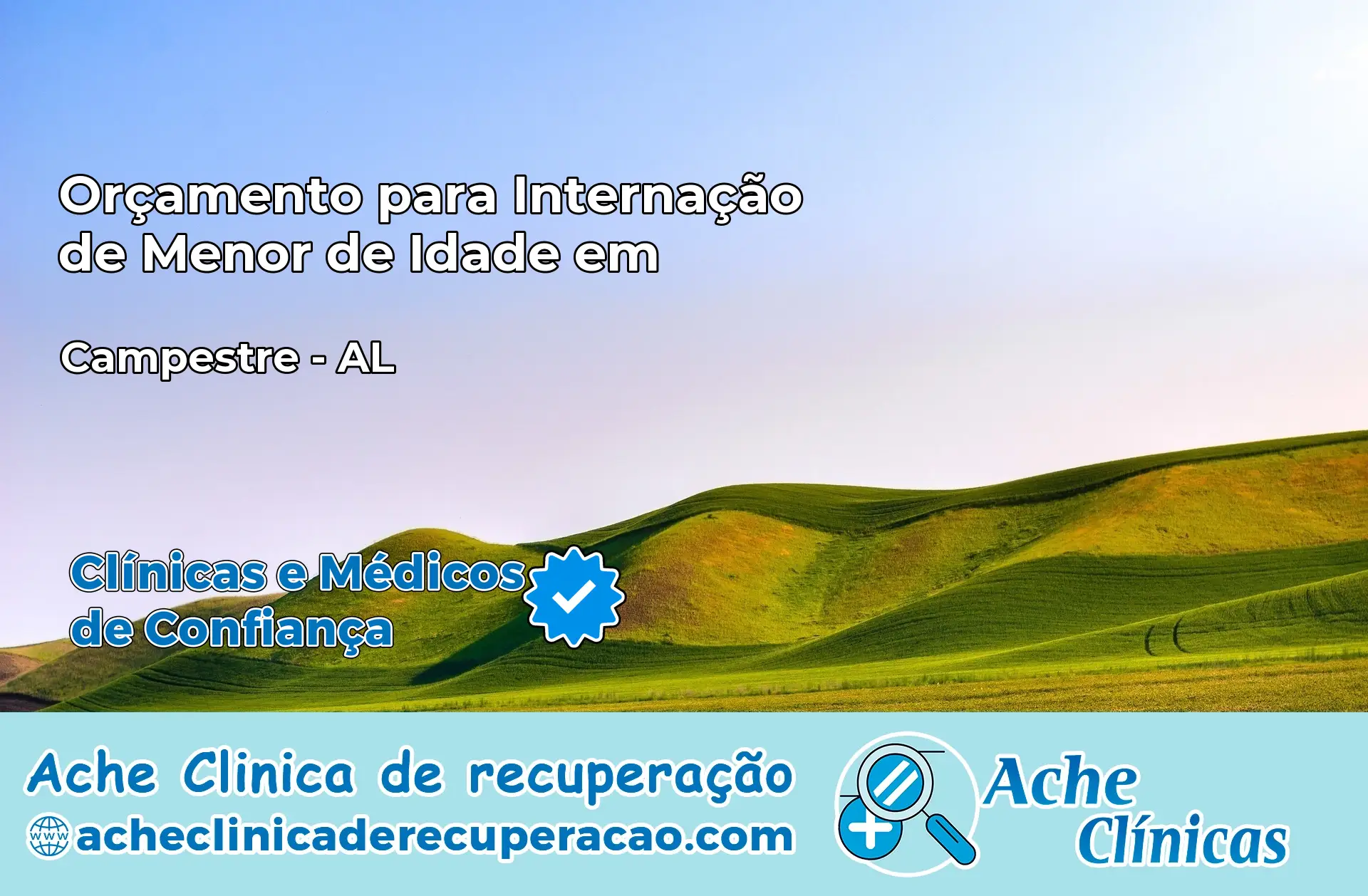 Internação de Menor de Idade em Campestre – AL