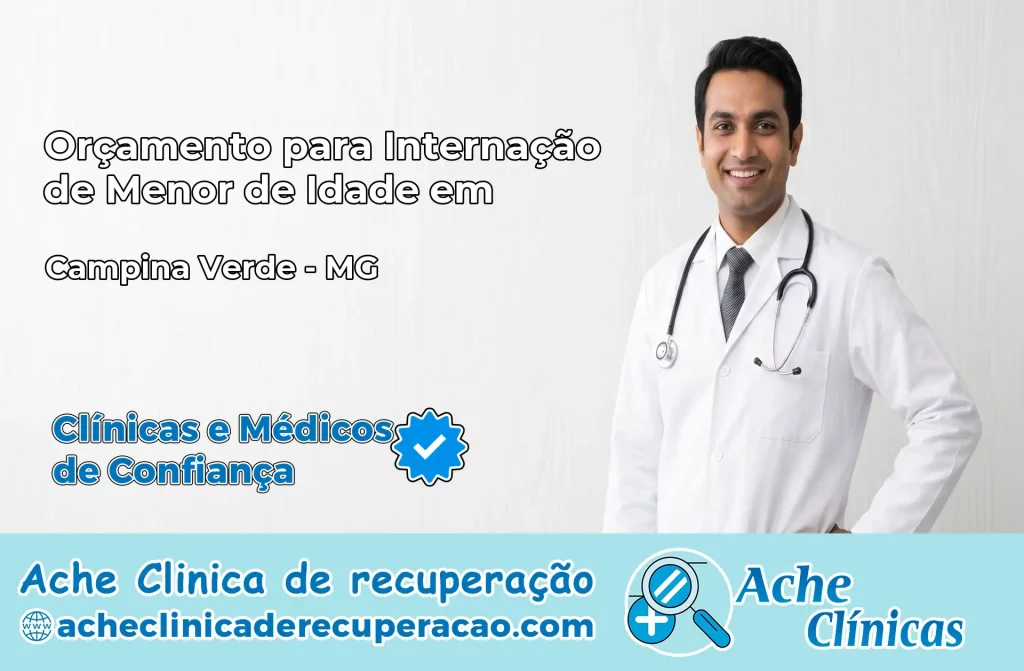 Internação de Menor de Idade em Campina Verde – MG