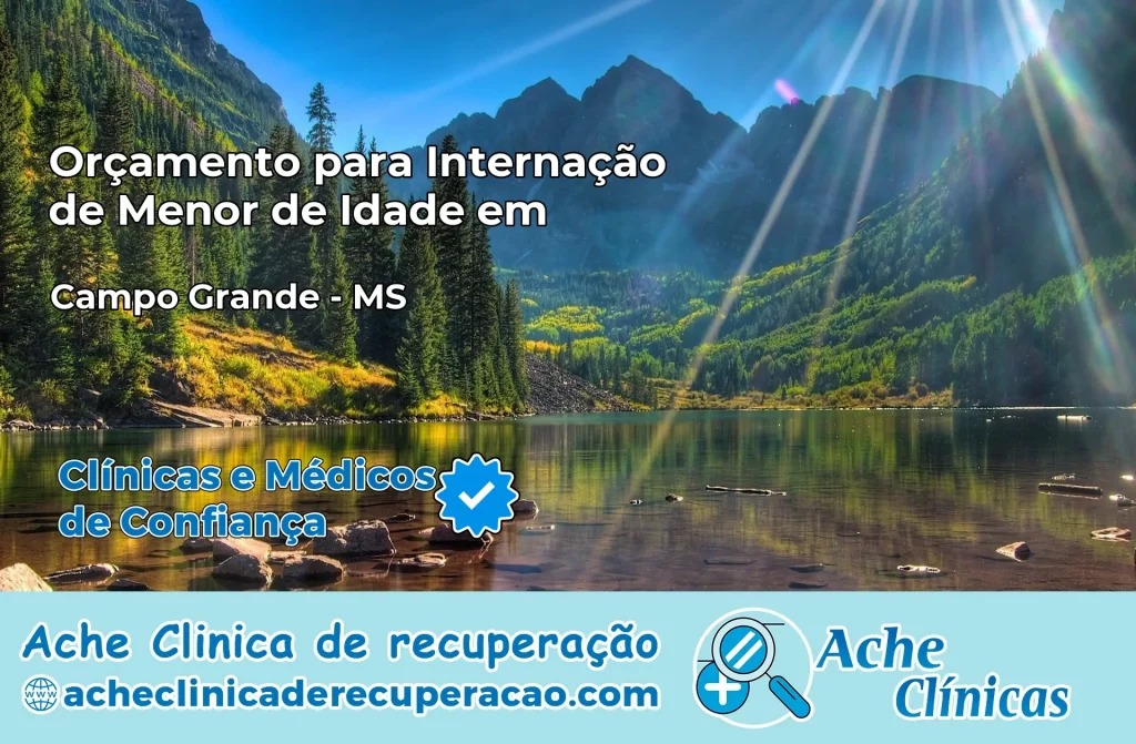 Internação de Menor de Idade em Campo Grande – MS