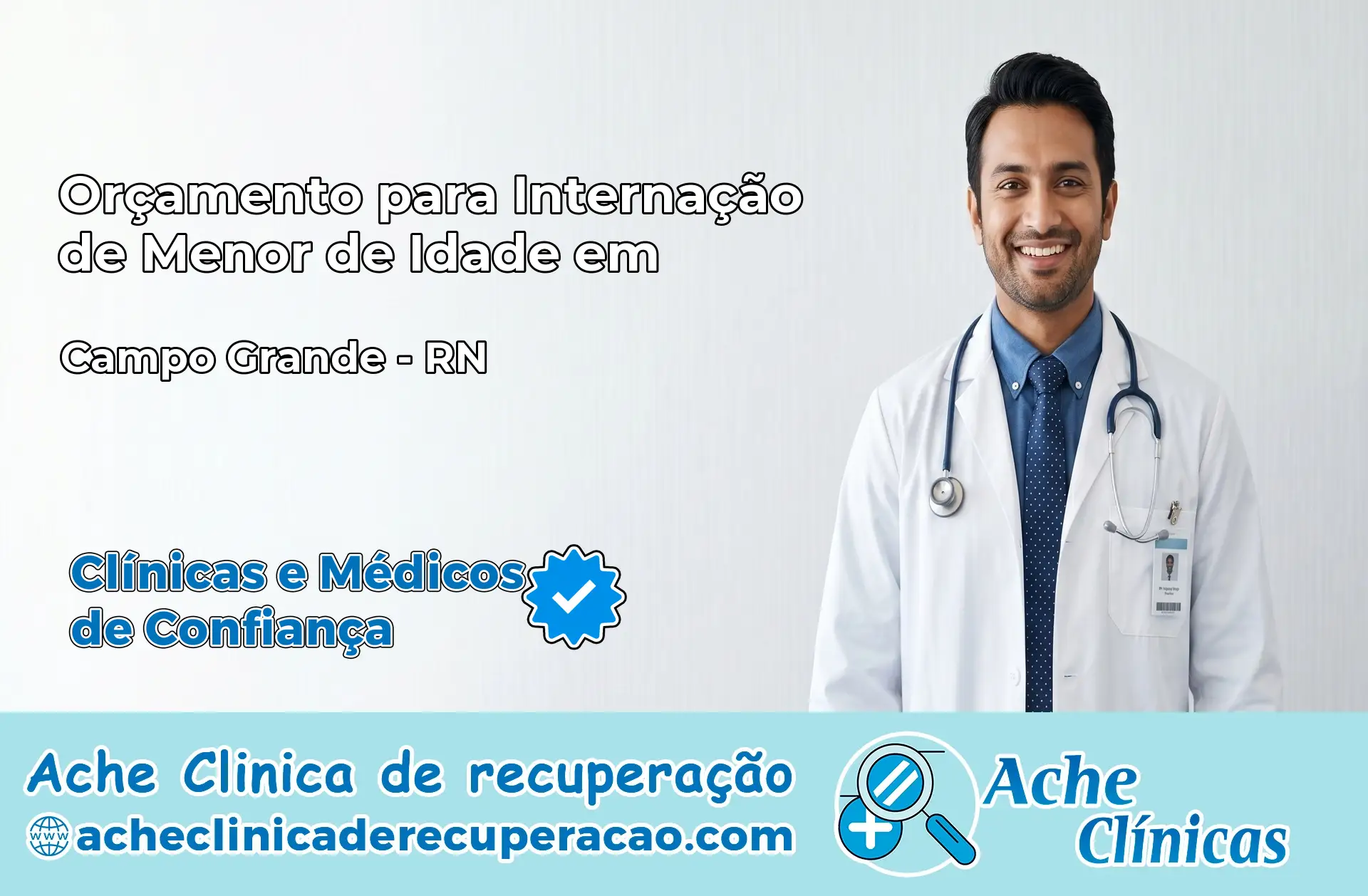 Internação de Menor de Idade em Campo Grande – RN
