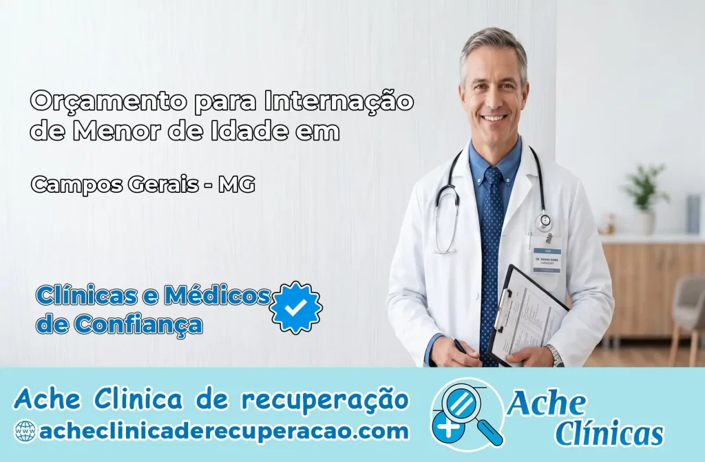 Internação de Menor de Idade em Campos Gerais – MG