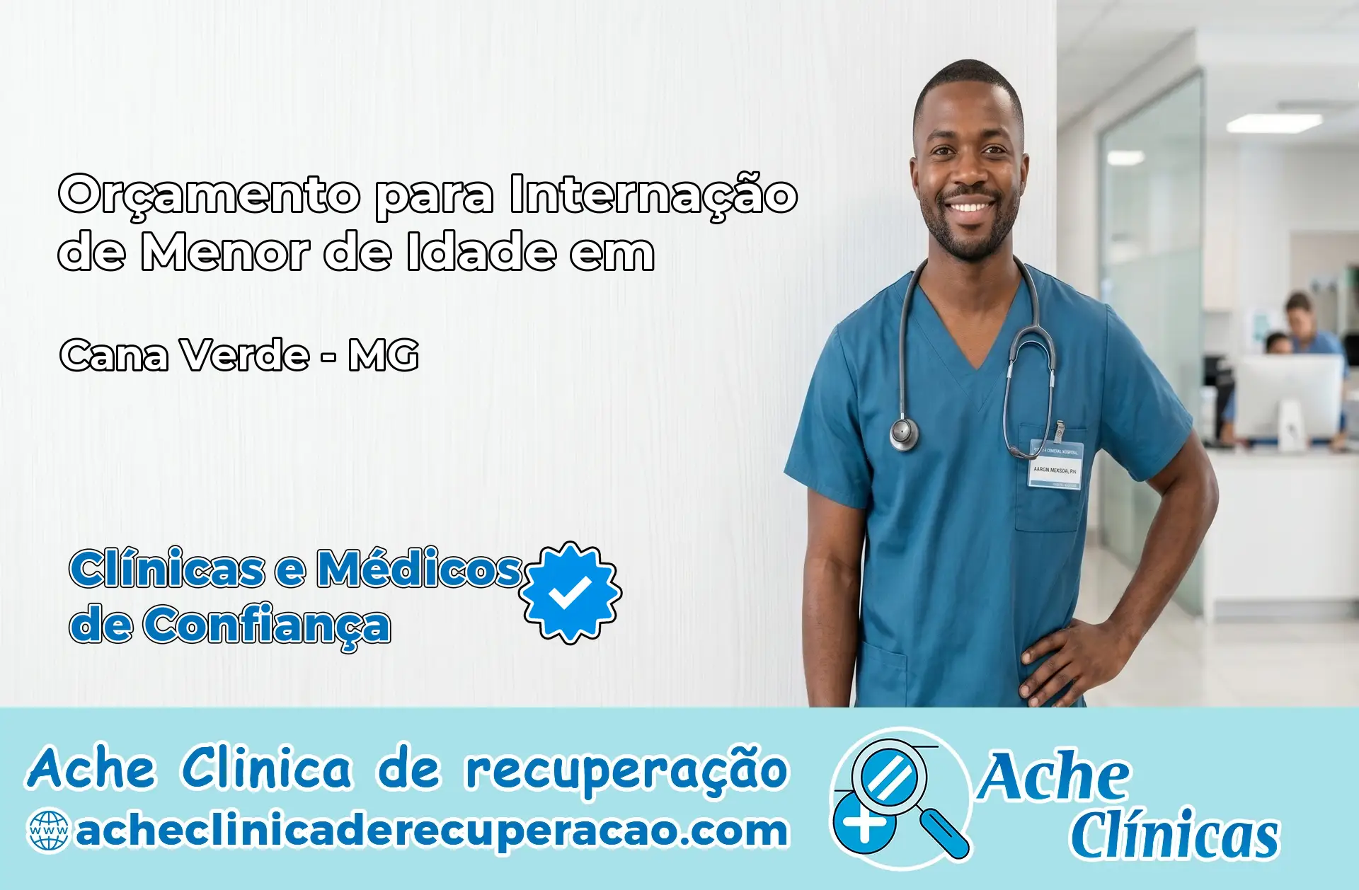 Internação de Menor de Idade em Cana Verde – MG