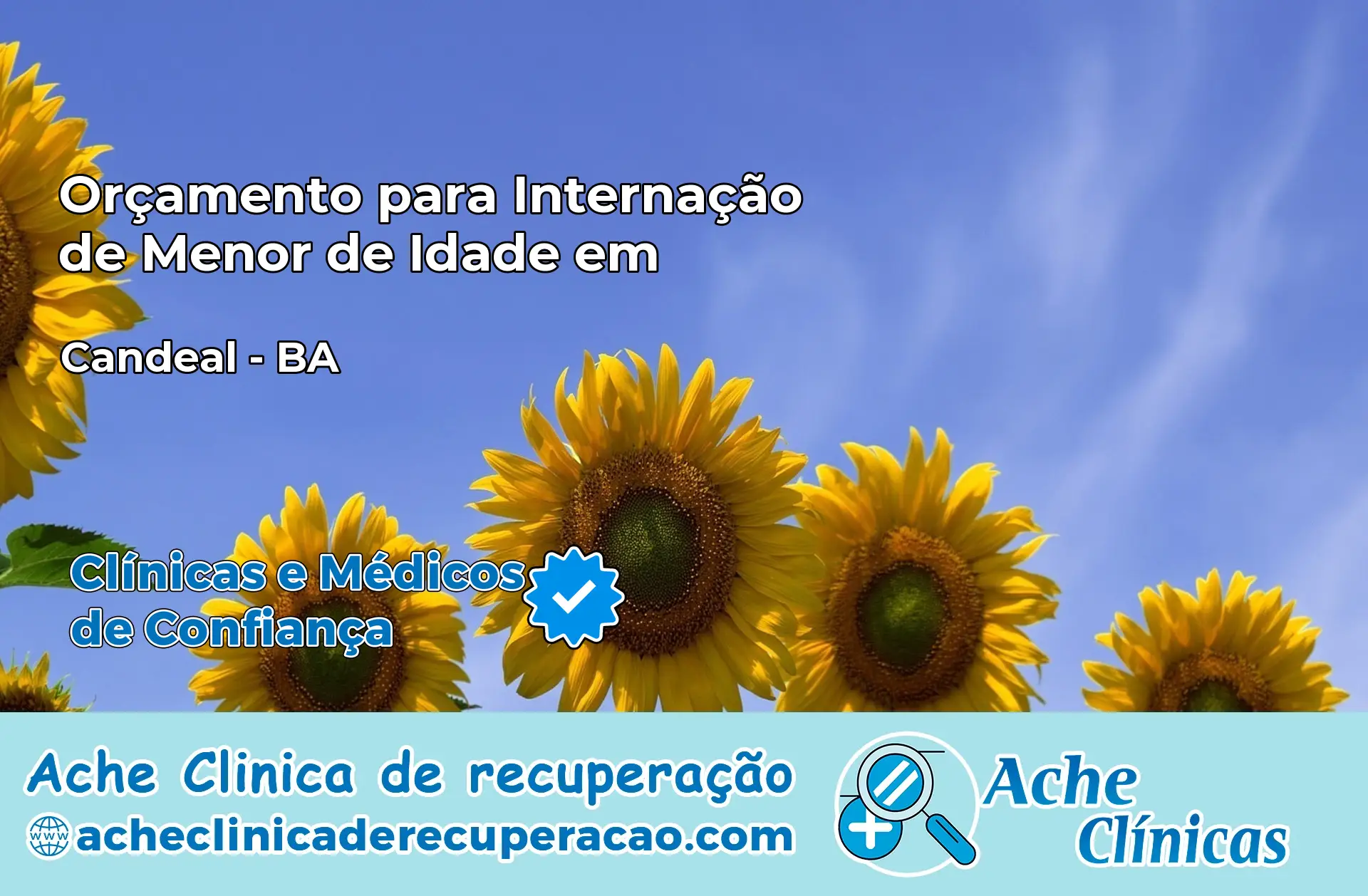 Internação de Menor de Idade em Candeal – BA
