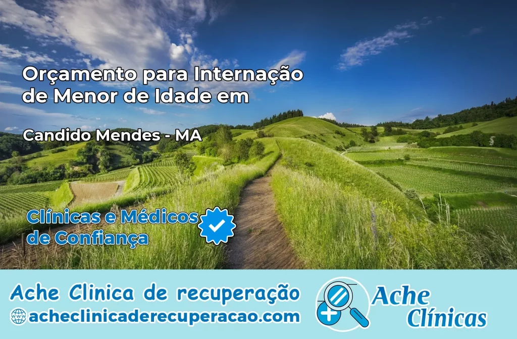 Internação de Menor de Idade em Cândido Mendes – MA