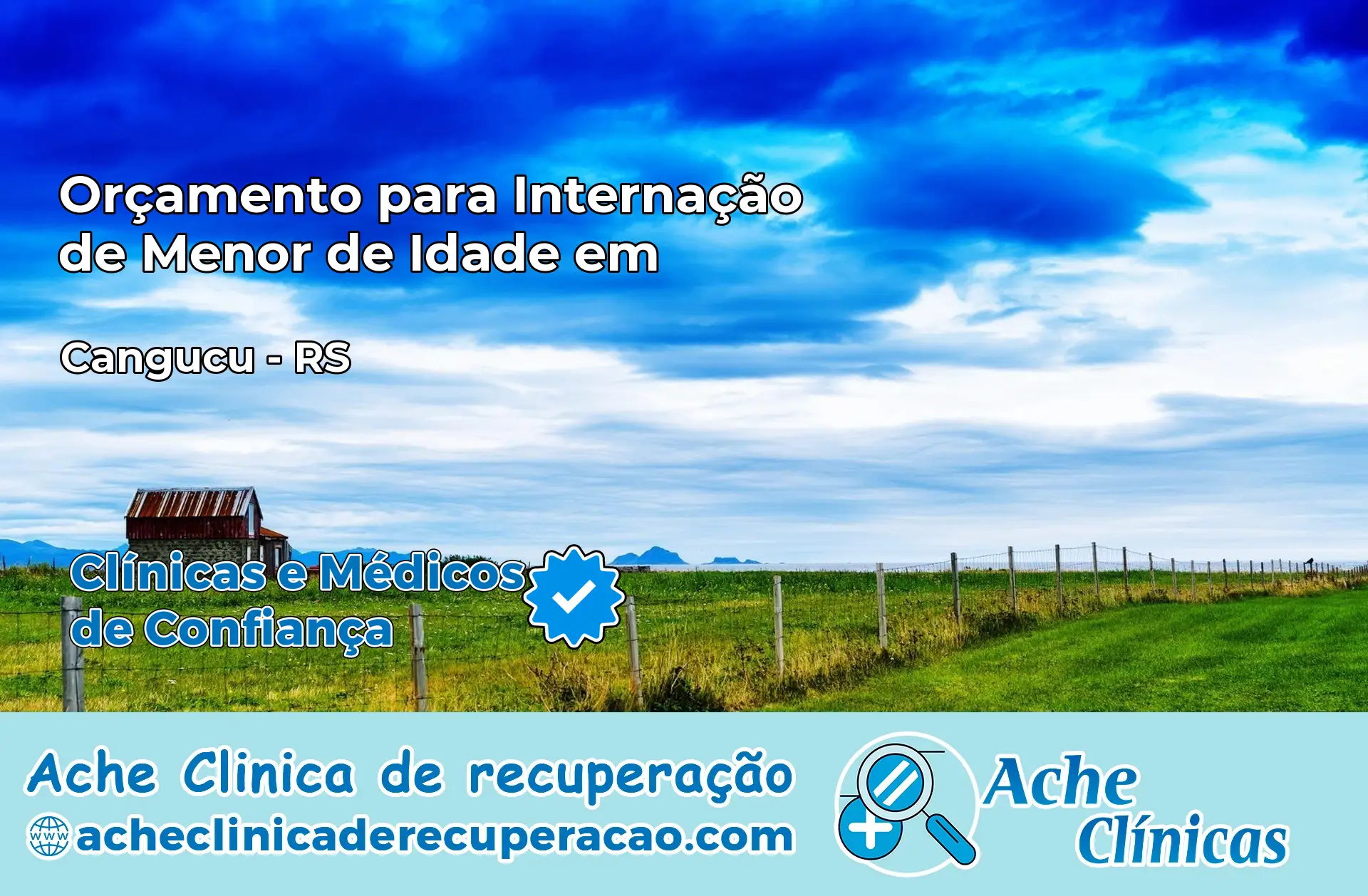 Internação de Menor de Idade em Canguçu – RS