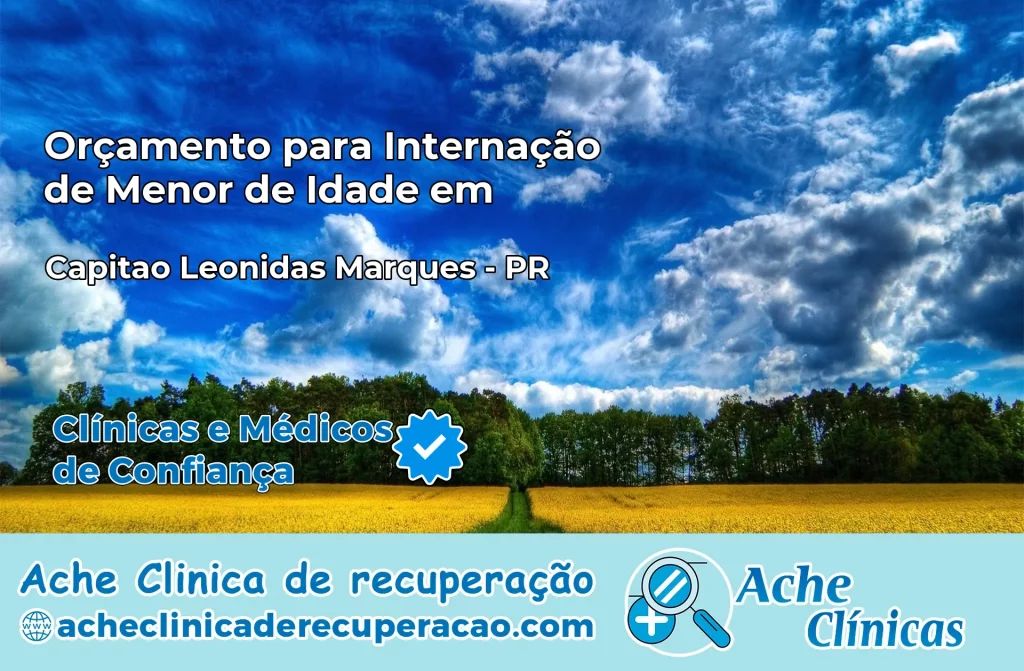 Internação de Menor de Idade em Capitão Leônidas Marques – PR