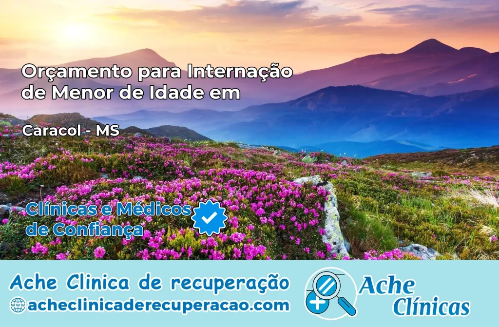 Internação de Menor de Idade em Caracol – MS