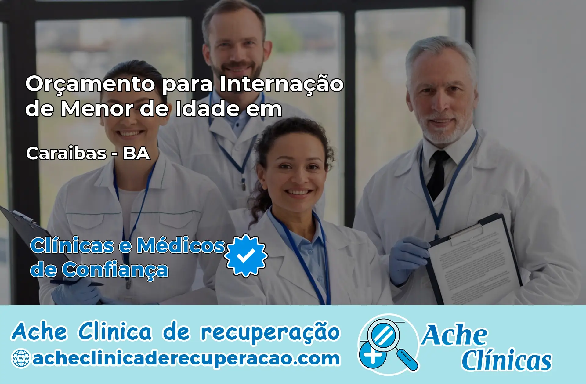 Internação de Menor de Idade em Caraíbas – BA