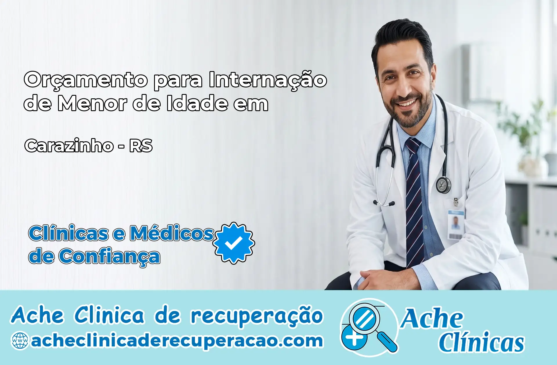 Internação de Menor de Idade em Carazinho – RS