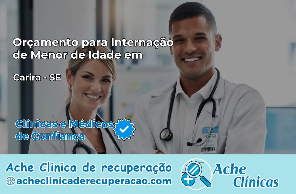 Internação de Menor de Idade em Carira – SE