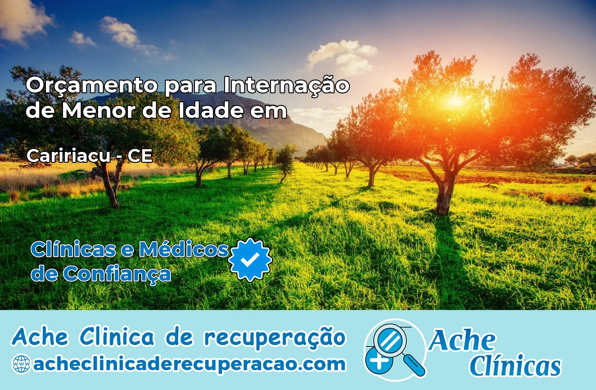 Internação de Menor de Idade em Caririaçu – CE