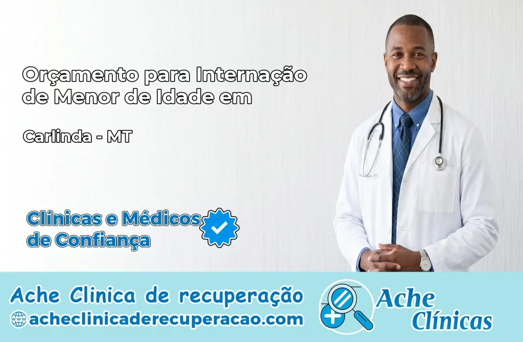 Internação de Menor de Idade em Carlinda – MT