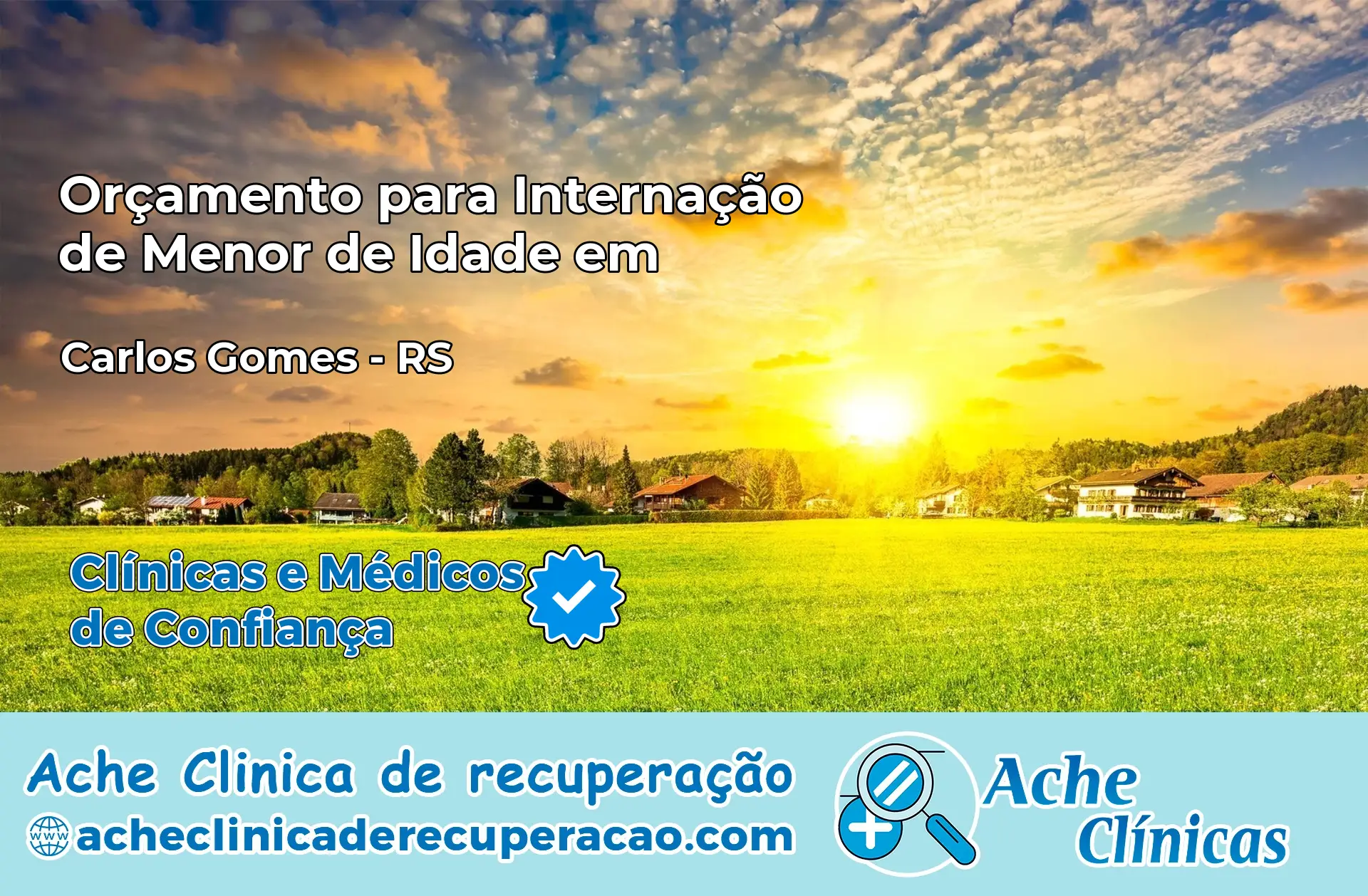 Internação de Menor de Idade em Carlos Gomes – RS