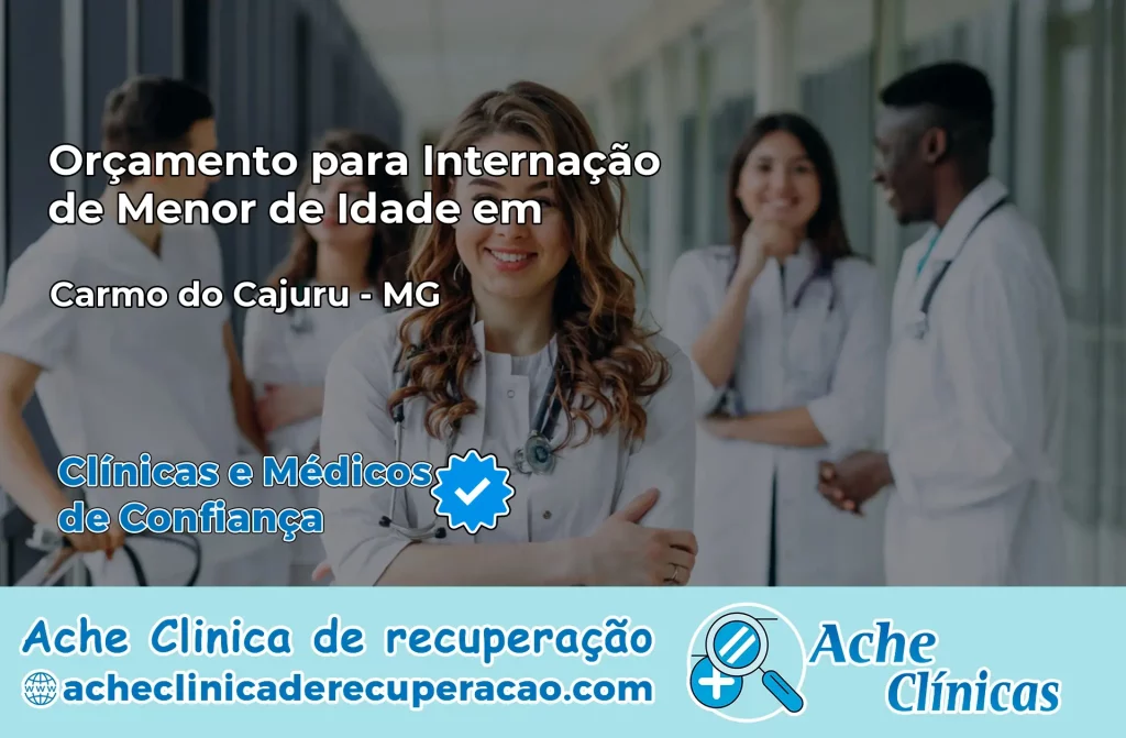 Internação de Menor de Idade em Carmo do Cajuru – MG