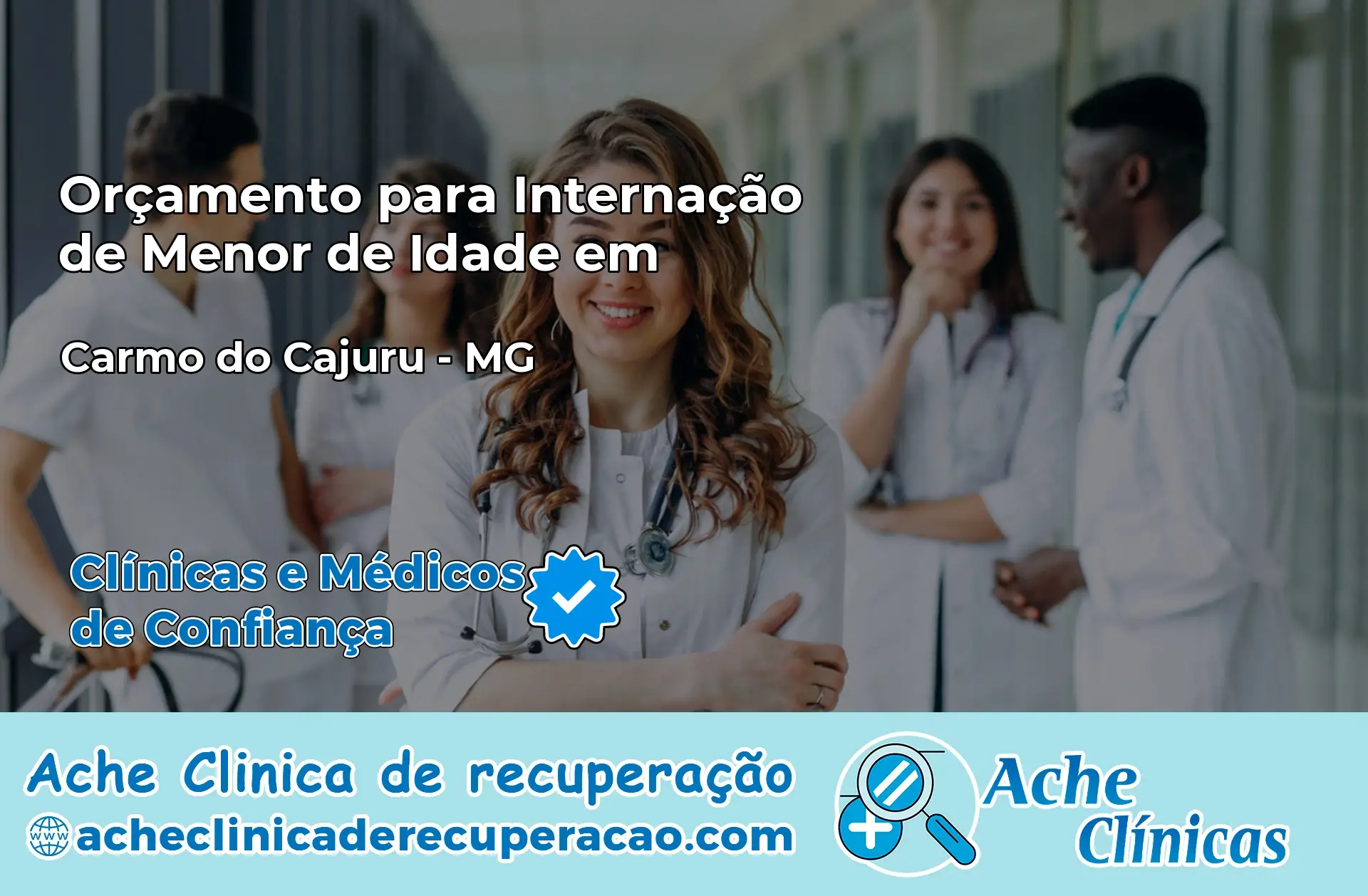 Internação de Menor de Idade em Carmo do Cajuru – MG