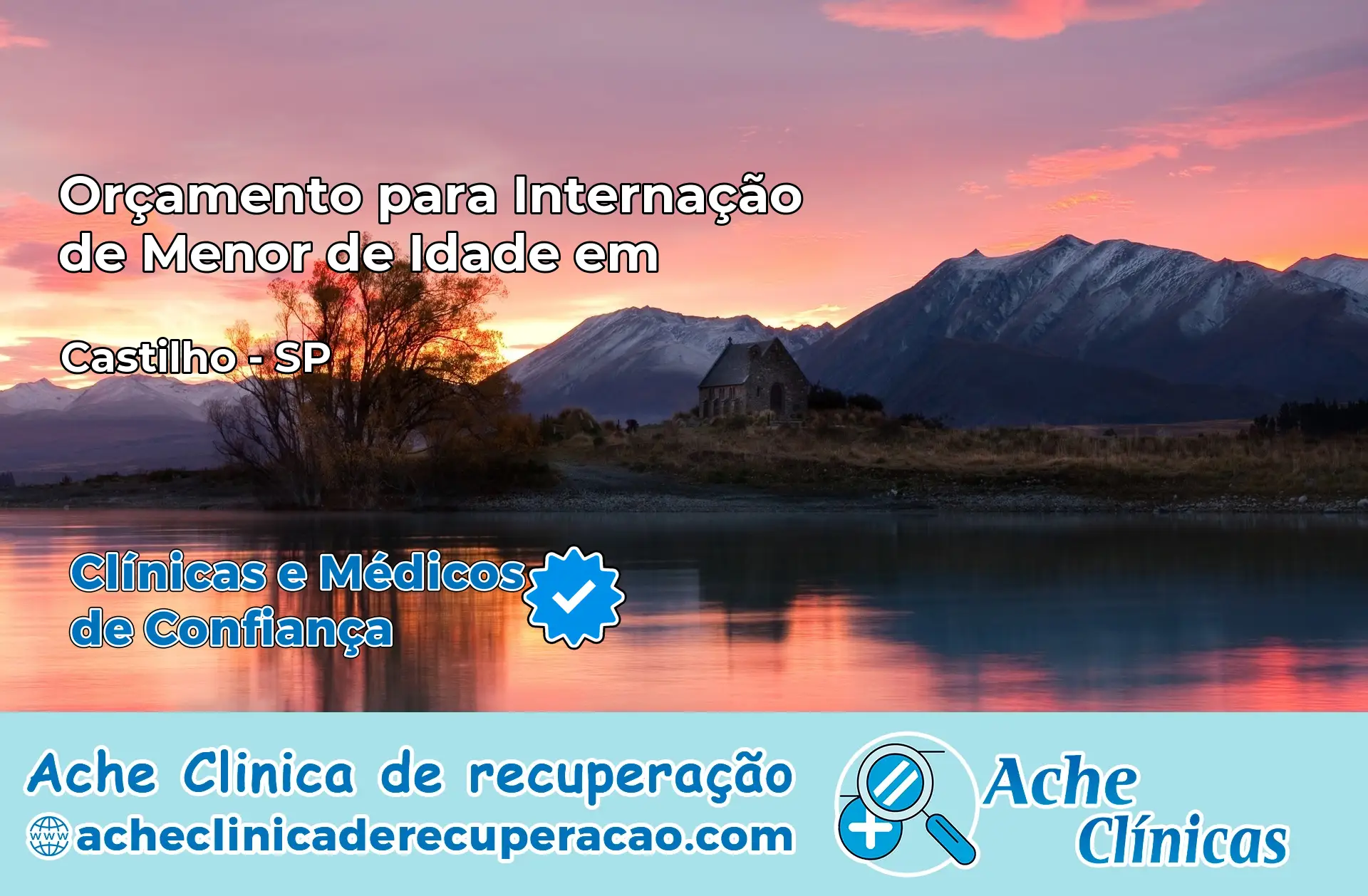 Internação de Menor de Idade em Castilho – SP