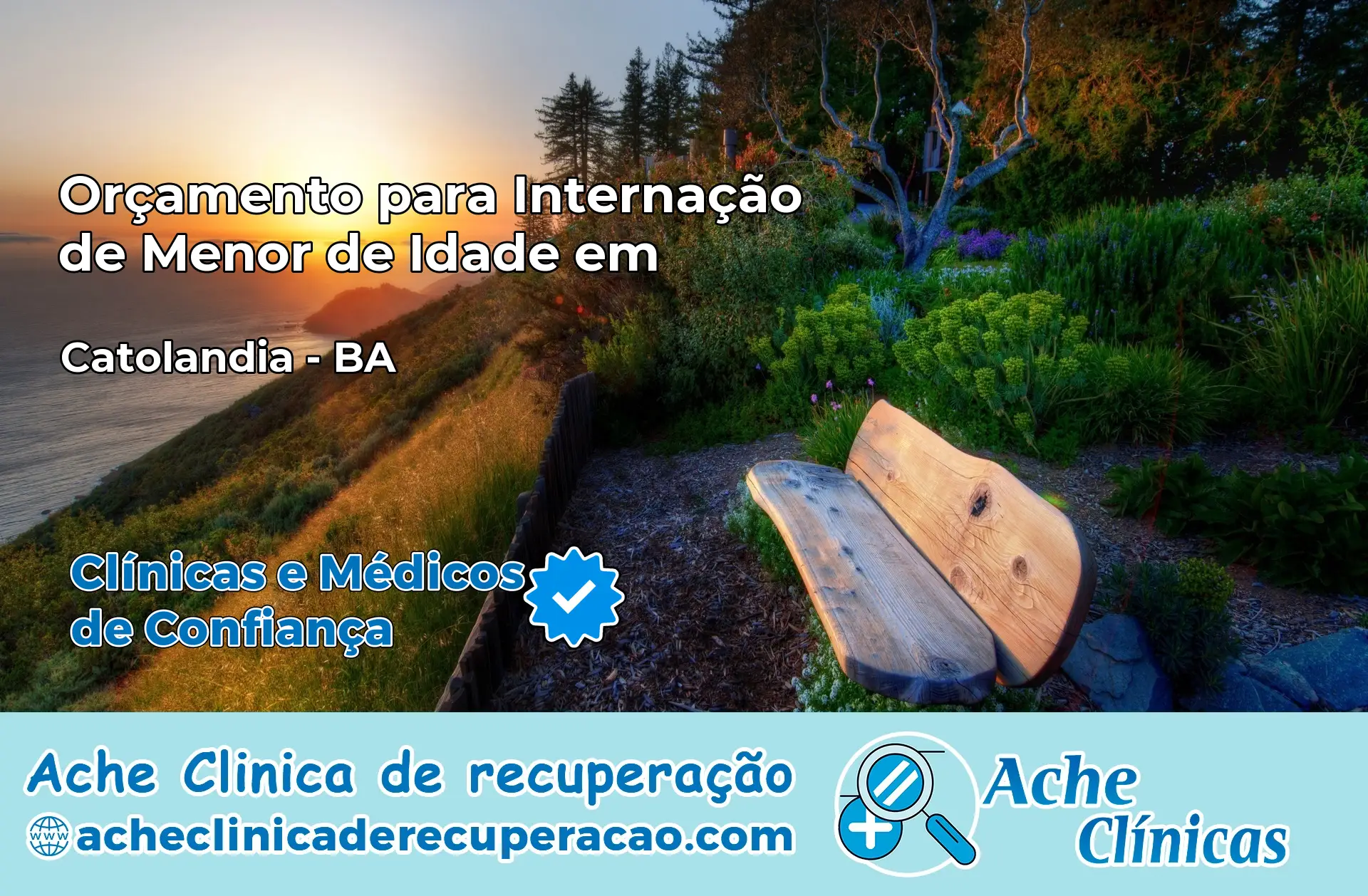 Internação de Menor de Idade em Catolândia – BA