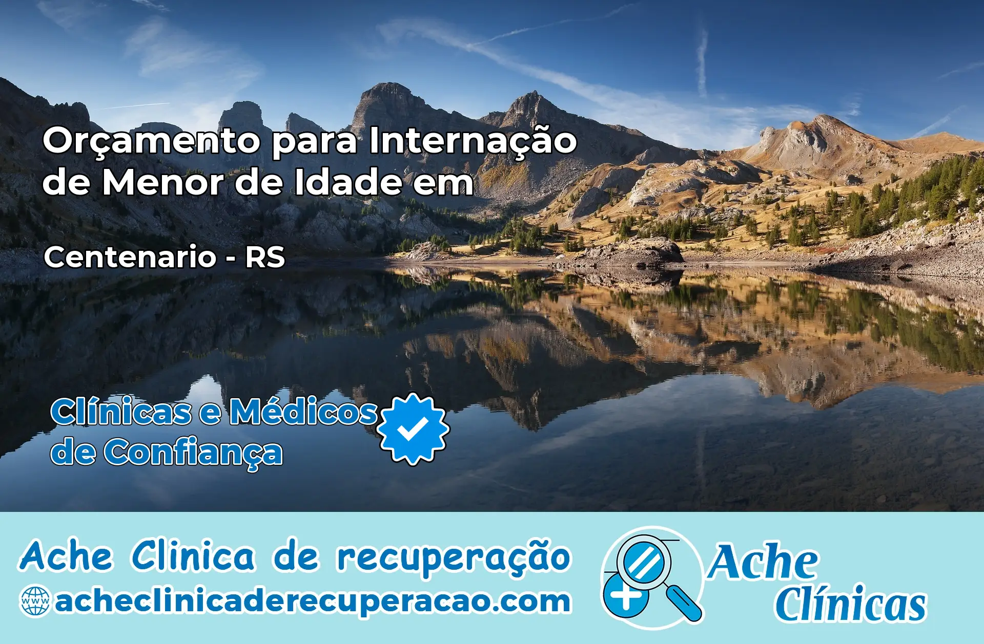Internação de Menor de Idade em Centenário – RS