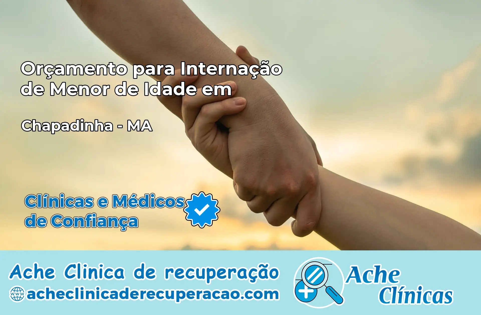 Internação de Menor de Idade em Chapadinha – MA