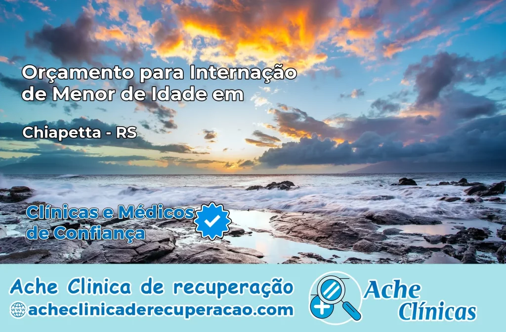 Internação de Menor de Idade em Chiapetta – RS
