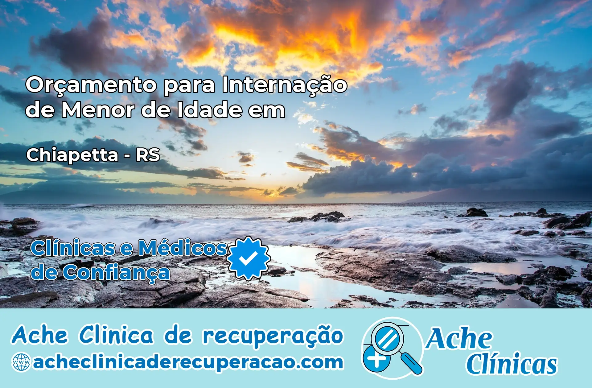 Internação de Menor de Idade em Chiapetta – RS