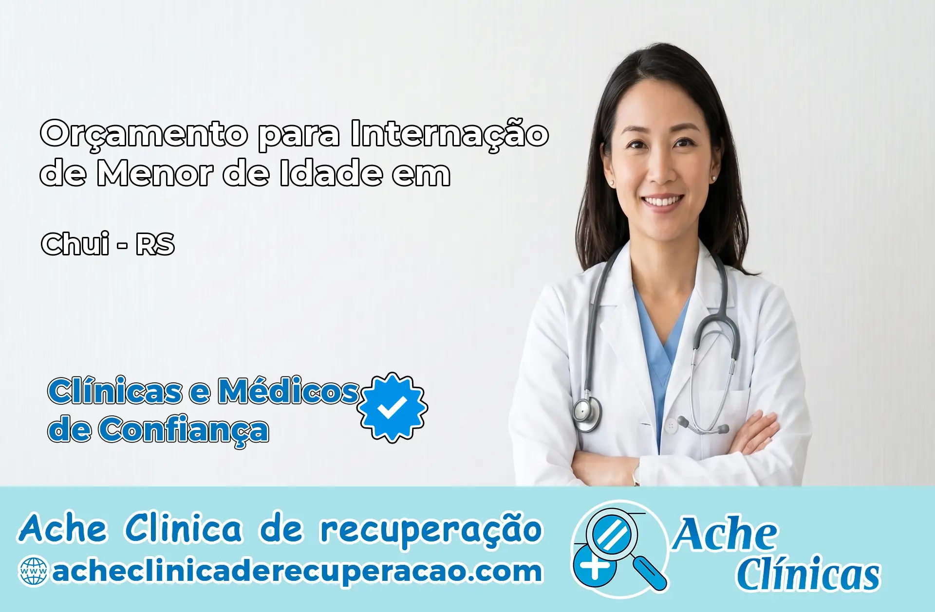 Internação de Menor de Idade em Chuí – RS