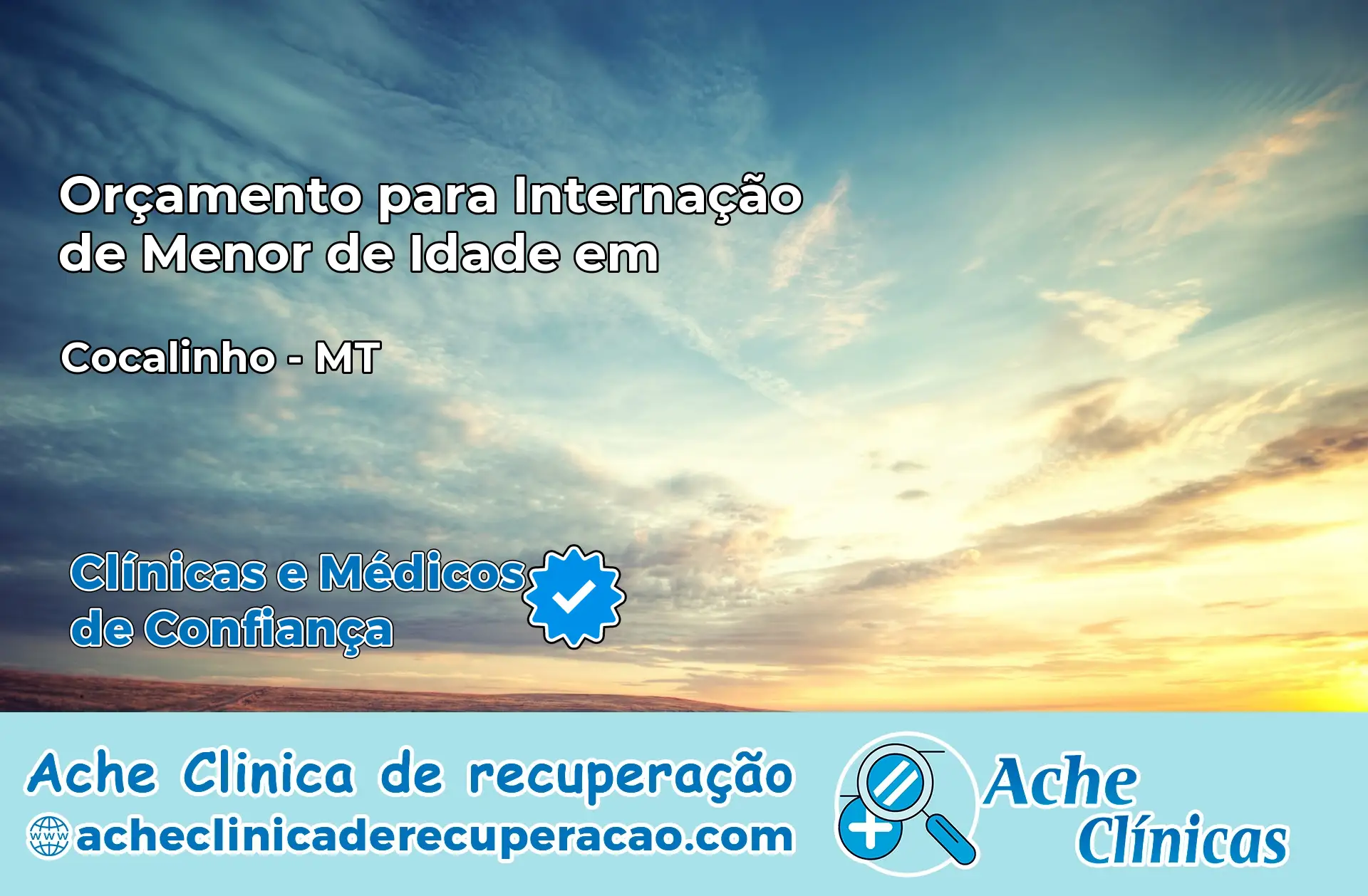 Internação de Menor de Idade em Cocalinho – MT