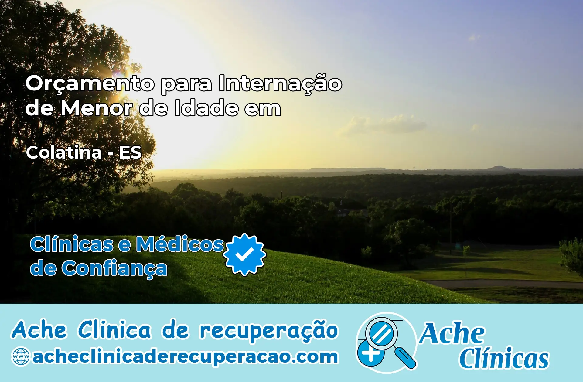 Internação de Menor de Idade em Colatina – ES