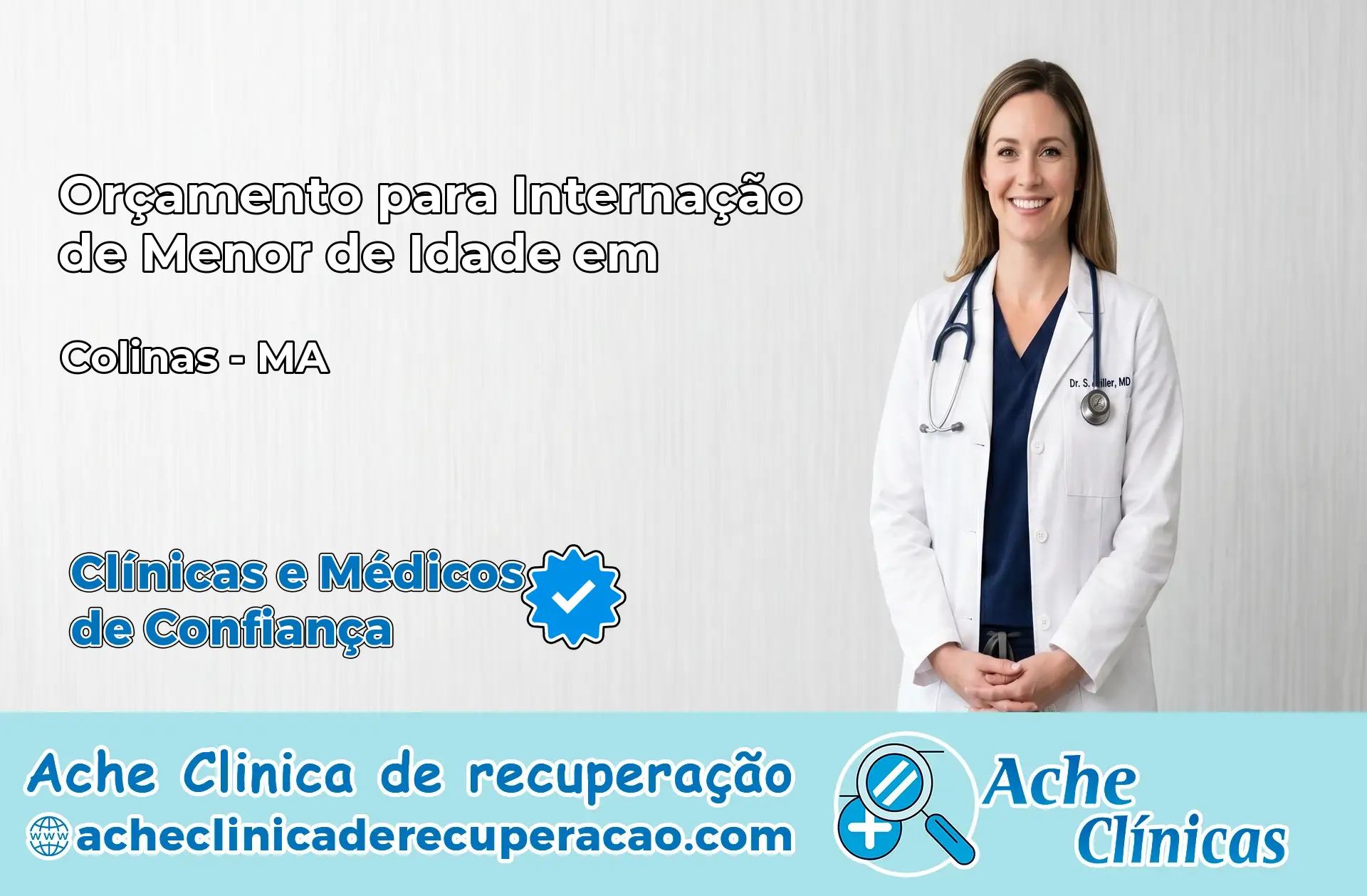 Internação de Menor de Idade em Colinas – MA